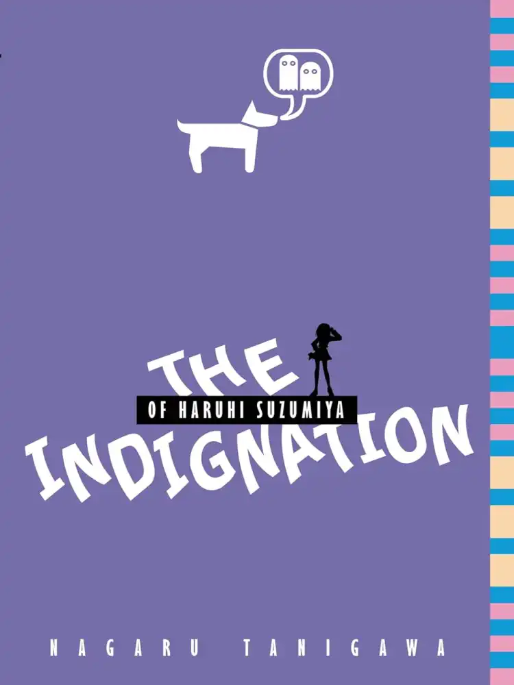 Haruhi Suzumiya: #08 The Indignation of Haruhi Suzumiya (1st Edition) (Paperback) (Light Novel)