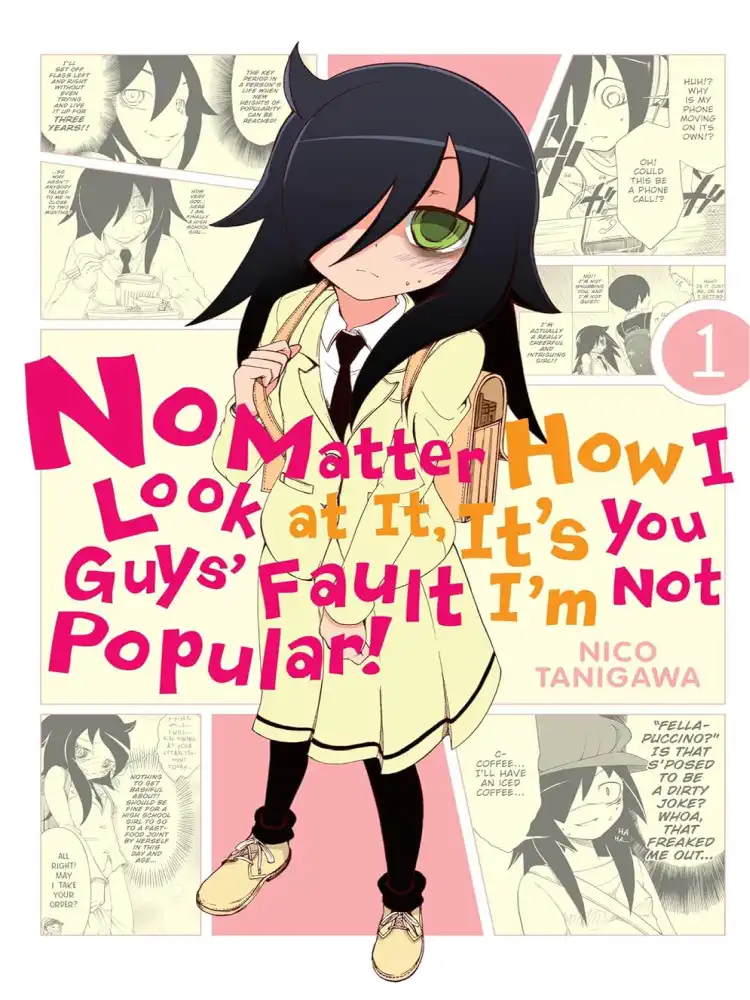 No Matter How I Look at It, It's You Guys' Fault I'm Not Popular! Volume 01