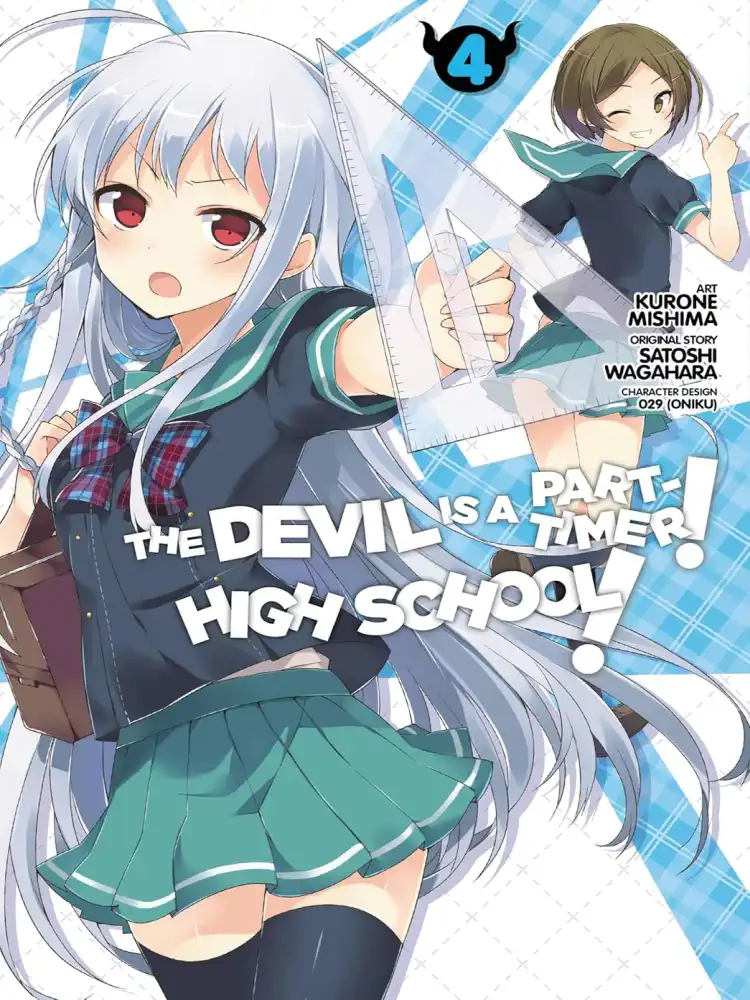 The Devil Is a Part-Timer!: High School! Volume 04