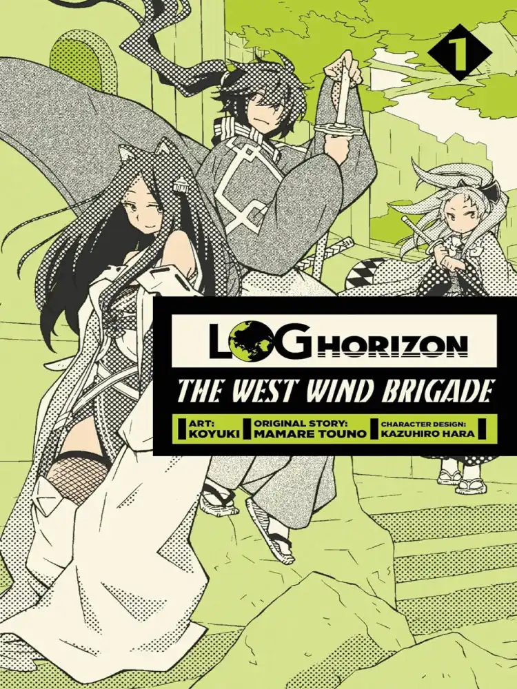 Log Horizon: The West Wind Brigade Volume 01