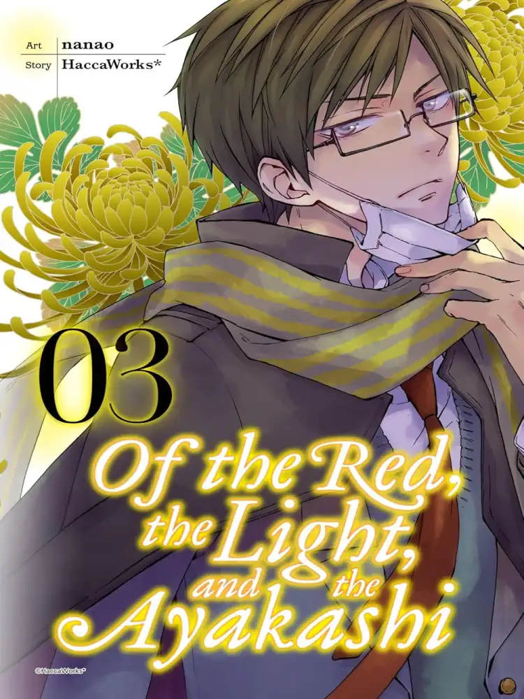 Of the Red, the Light, and the Ayakashi Volume 03