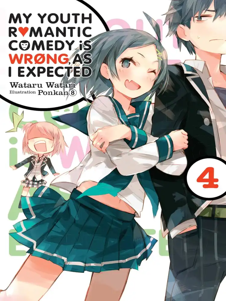 9780316318075 My Youth Romantic Comedy Is Wrong, as I Expected (Light Novel) Volume 04
