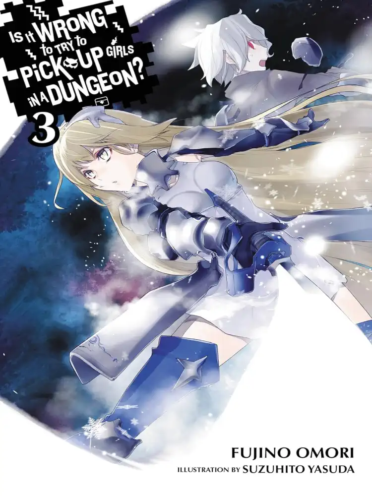 9780316340151 Is It Wrong to Try to Pick Up Girls in a Dungeon? (Light Novel) Volume 03