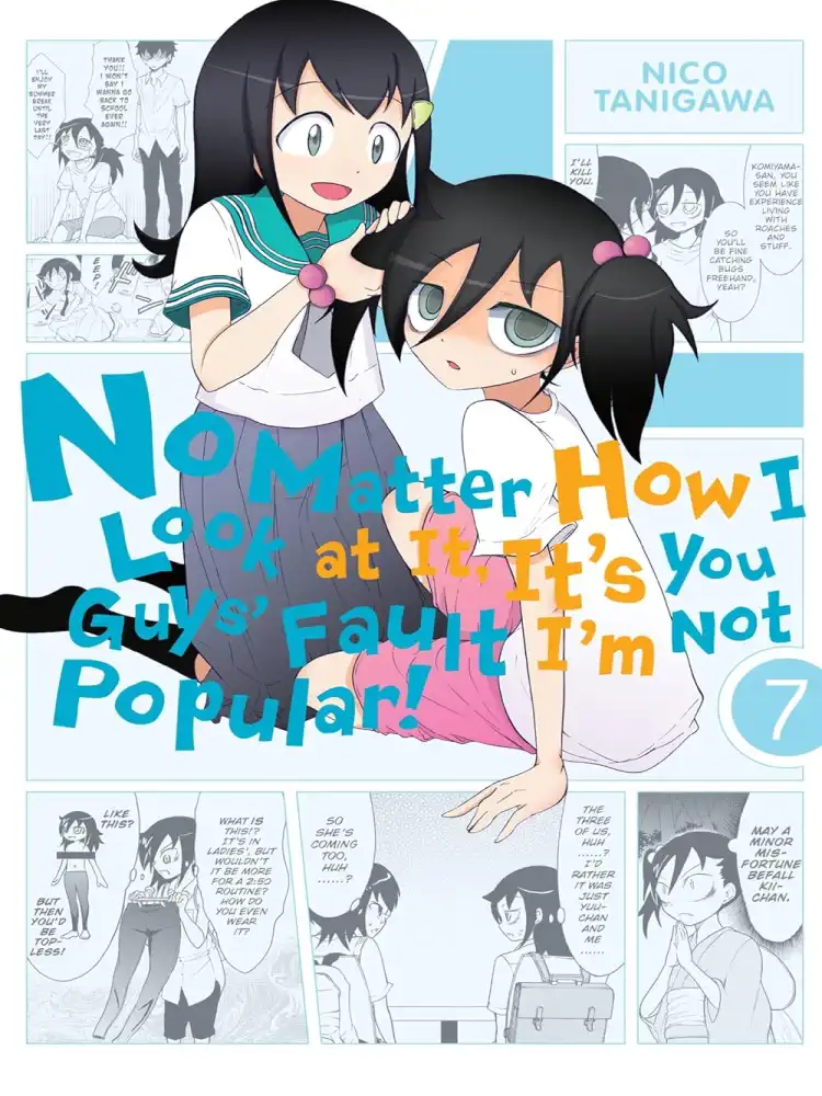 No Matter How I Look at It, It's You Guys' Fault I'm Not Popular! Volume 07