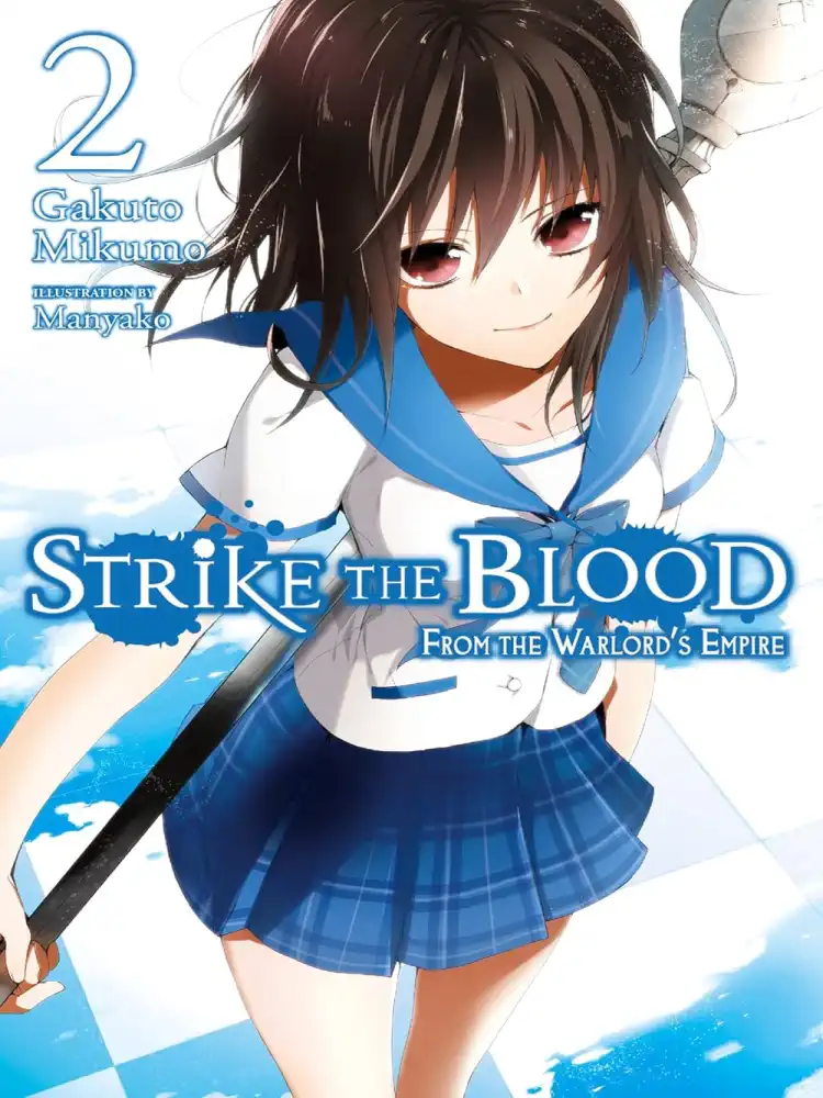 Strike the Blood (Light Novel) Volume 02