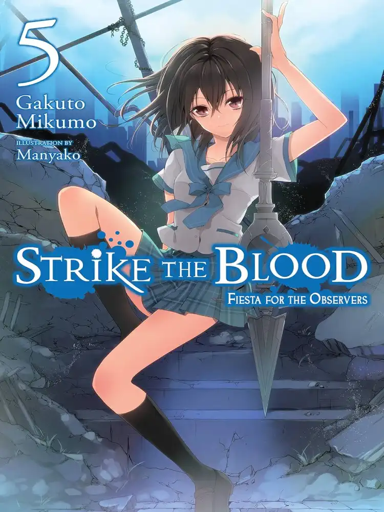 9780316345569 Strike the Blood (Light Novel) Volume 05
