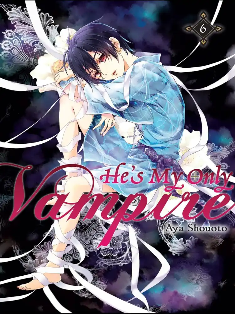 He's My Only Vampire Volume 06