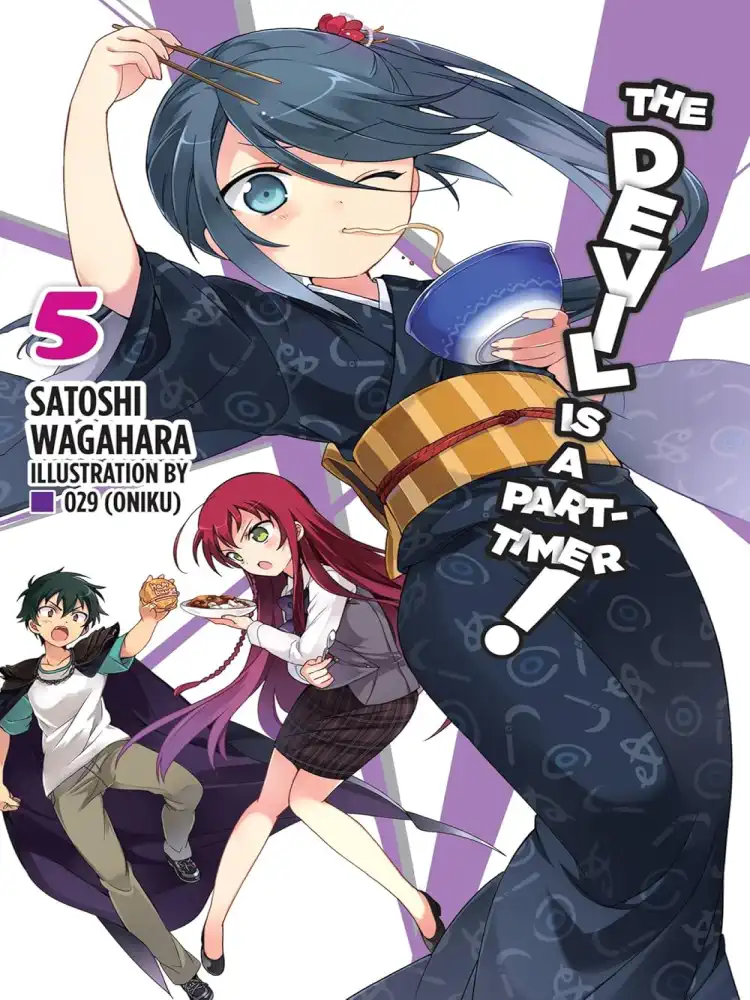 The Devil Is a Part-Timer! (Light Novel) Volume 05