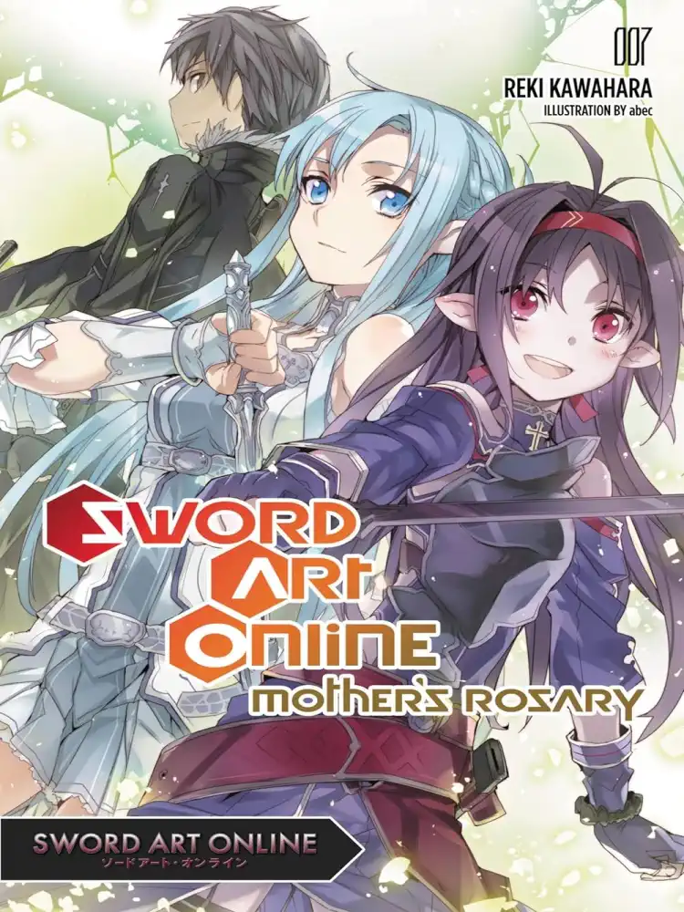 Sword Art Online (Light Novel) Volume 07