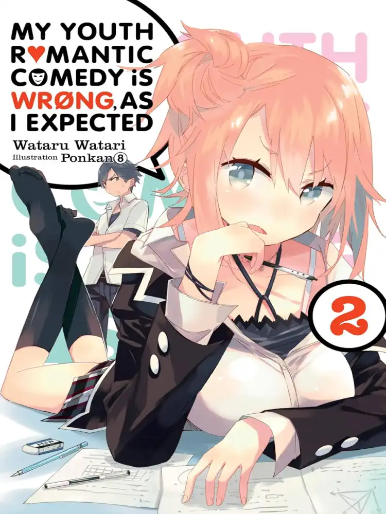 9780316396011 My Youth Romantic Comedy Is Wrong, as I Expected (Light Novel) Volume 02