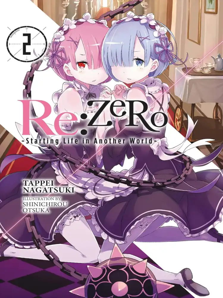 RE: Zero - Starting Life in Another World (Light Novel) Volume 02