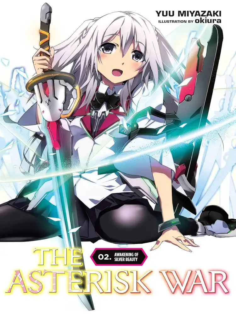 9780316398589 The Asterisk War (Light Novel) Volume 02
