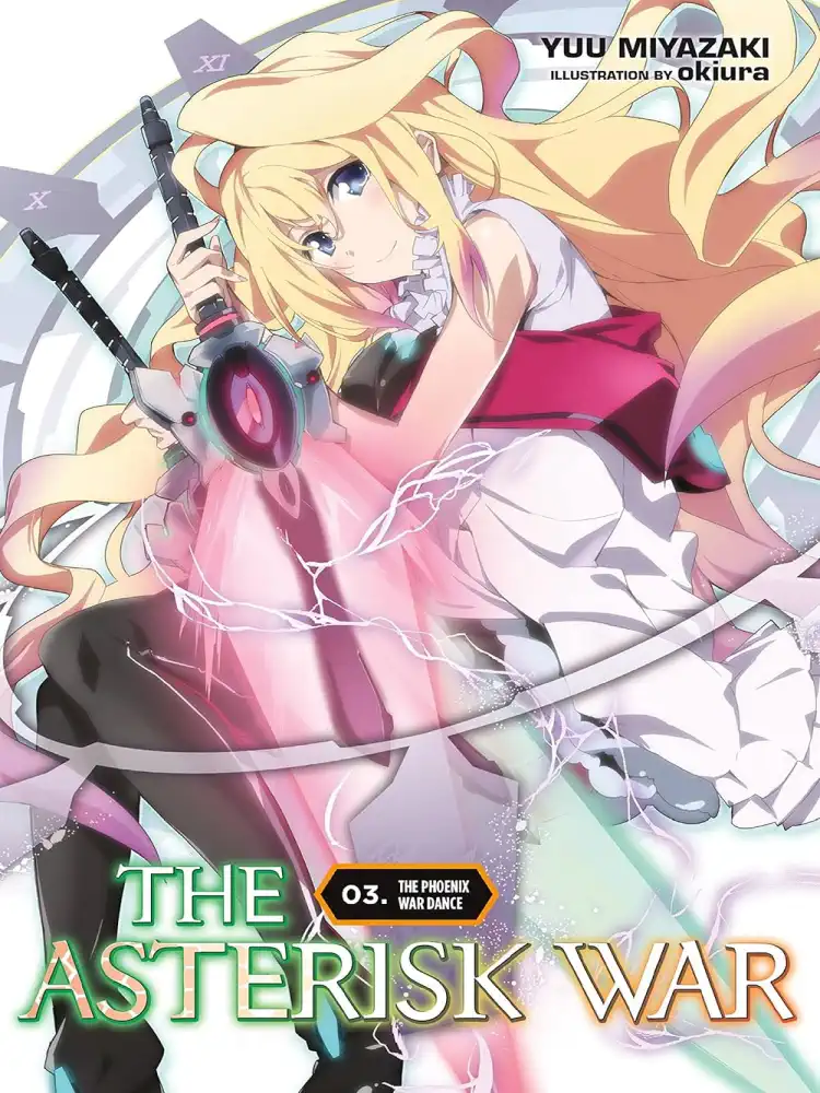 9780316398602 The Asterisk War (Light Novel) Volume 03