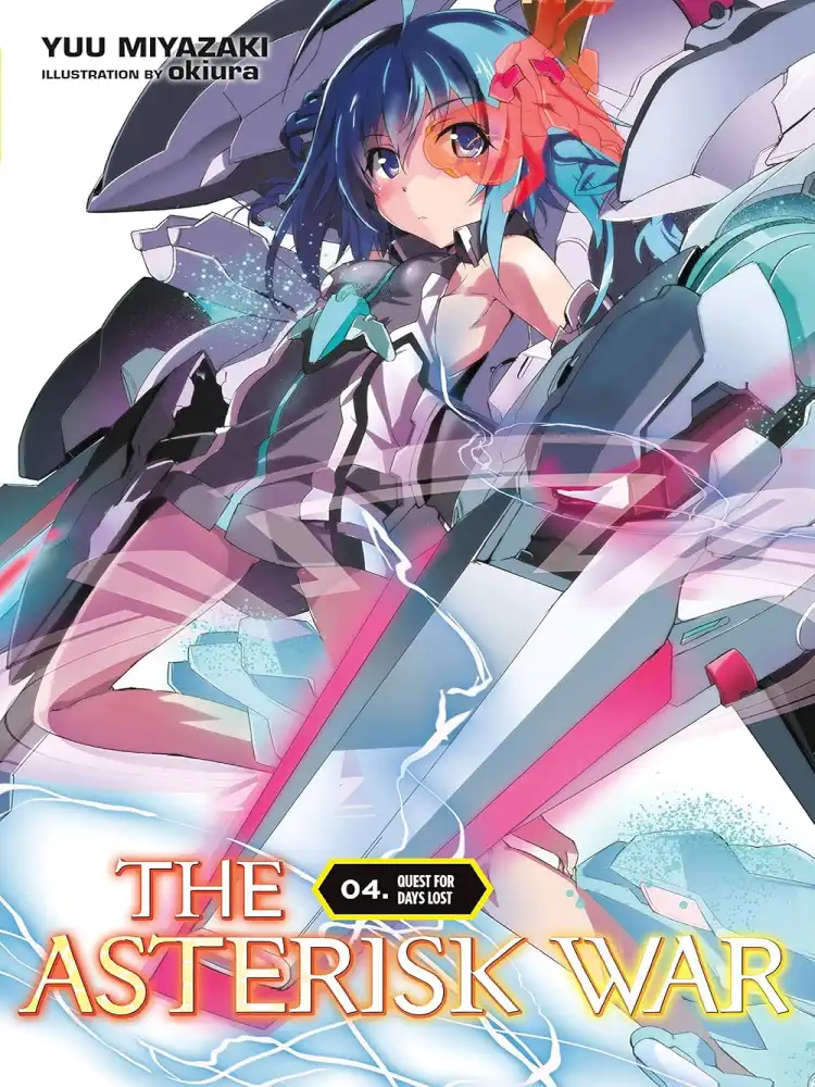 9780316398626 The Asterisk War (Light Novel) Volume 04