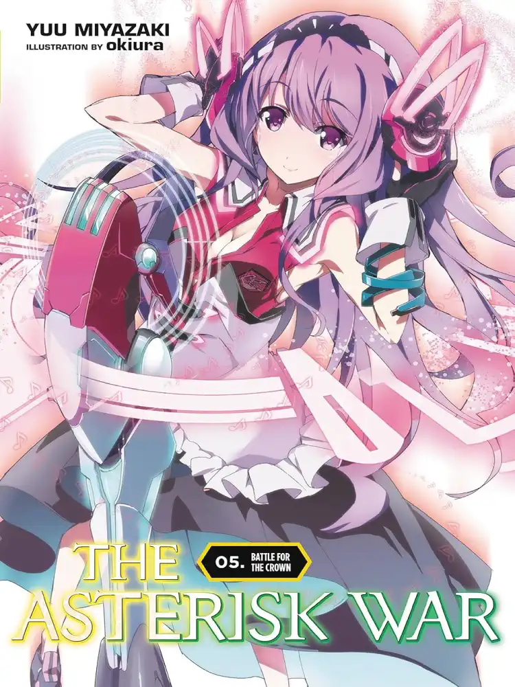 9780316398657 The Asterisk War (Light Novel) Volume 05