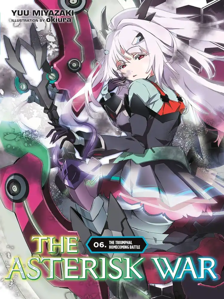 9780316398671 The Asterisk War (Light Novel) Volume 06