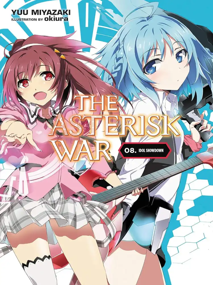 9780316398718 The Asterisk War (Light Novel) Volume 08