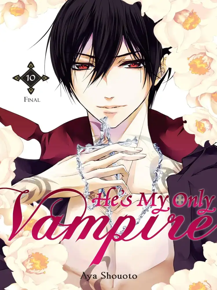 He's My Only Vampire Volume 10