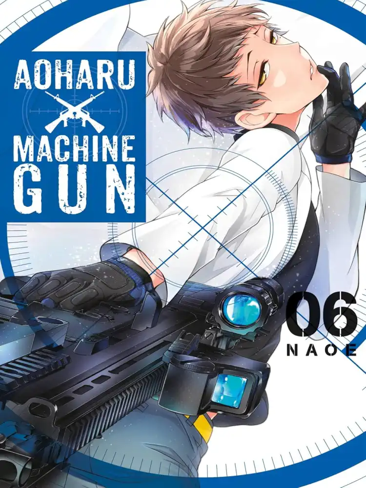 Aoharu X Machinegun Volume 06