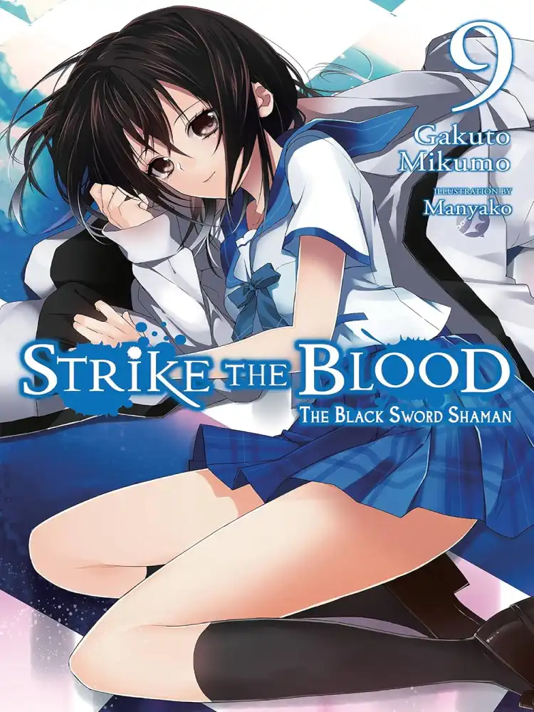 9780316442107 Strike the Blood (Light Novel) Volume 09