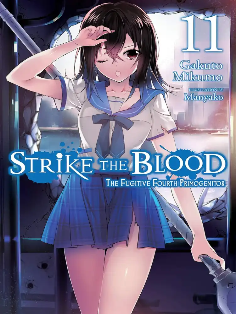 9780316442145 Strike the Blood (Light Novel) Volume 11