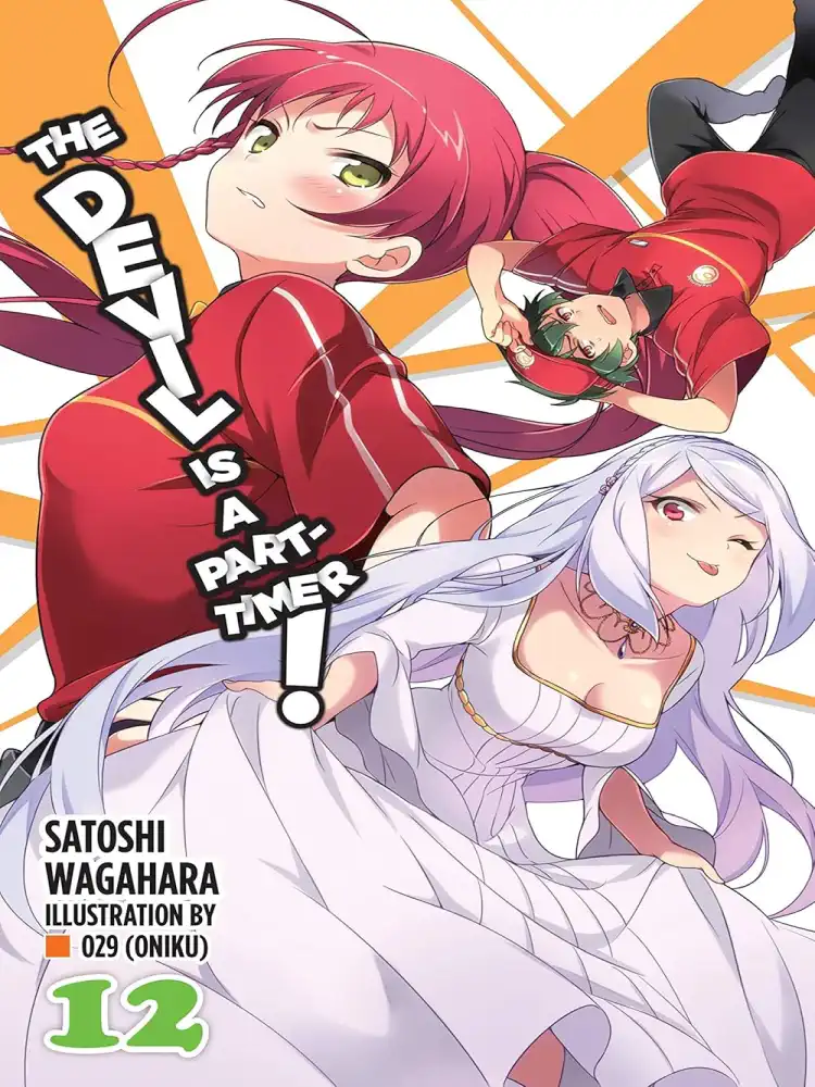 The Devil Is a Part-Timer! (Light Novel) Volume 12