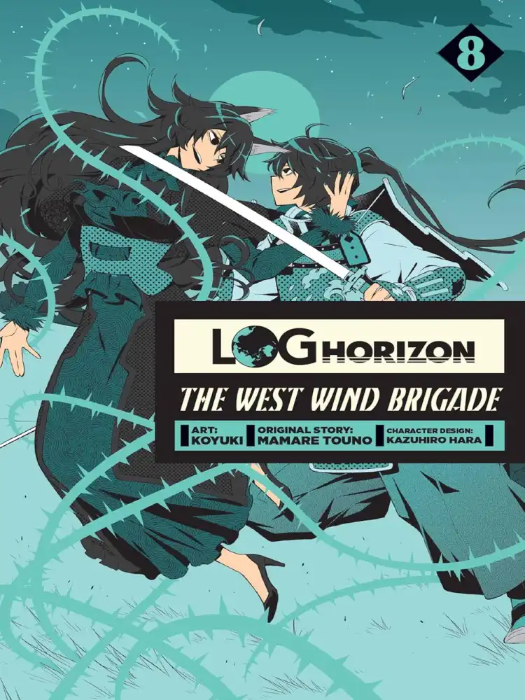 Log Horizon: The West Wind Brigade Volume 08