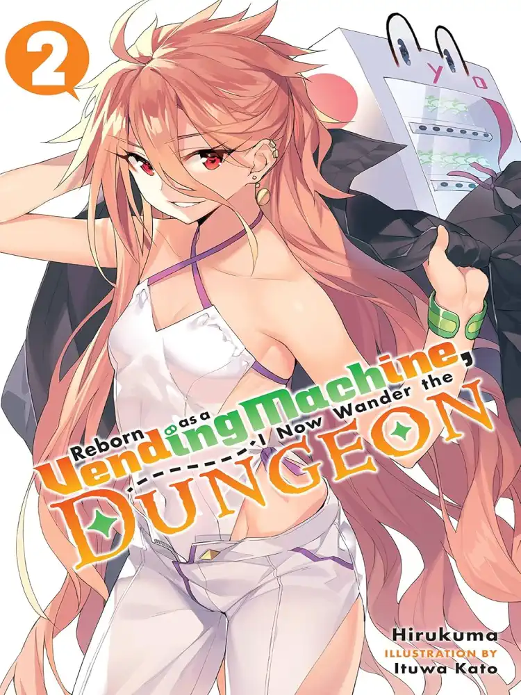 9780316479134 Reborn as a Vending Machine, I Now Wander the Dungeon (Light Novel) Volume 02