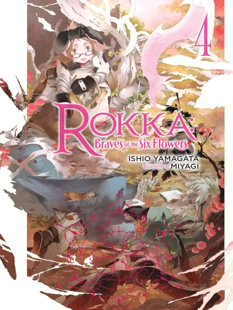 9780316556224 Rokka: Braves of the Six Flowers (Light Novel) Volume 04