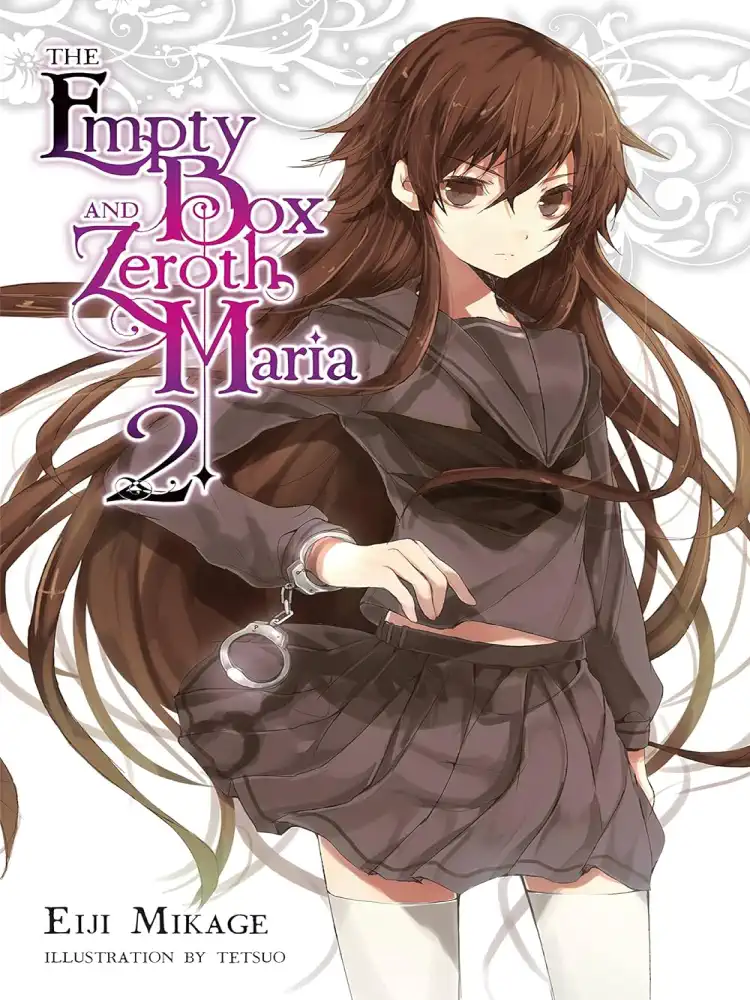 The Empty Box and Zeroth Maria (Light Novel) Volume 02