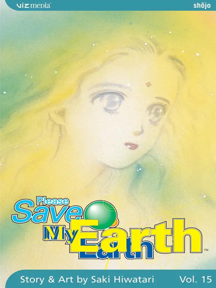 9781421503264 Please Save My Earth Volume 15