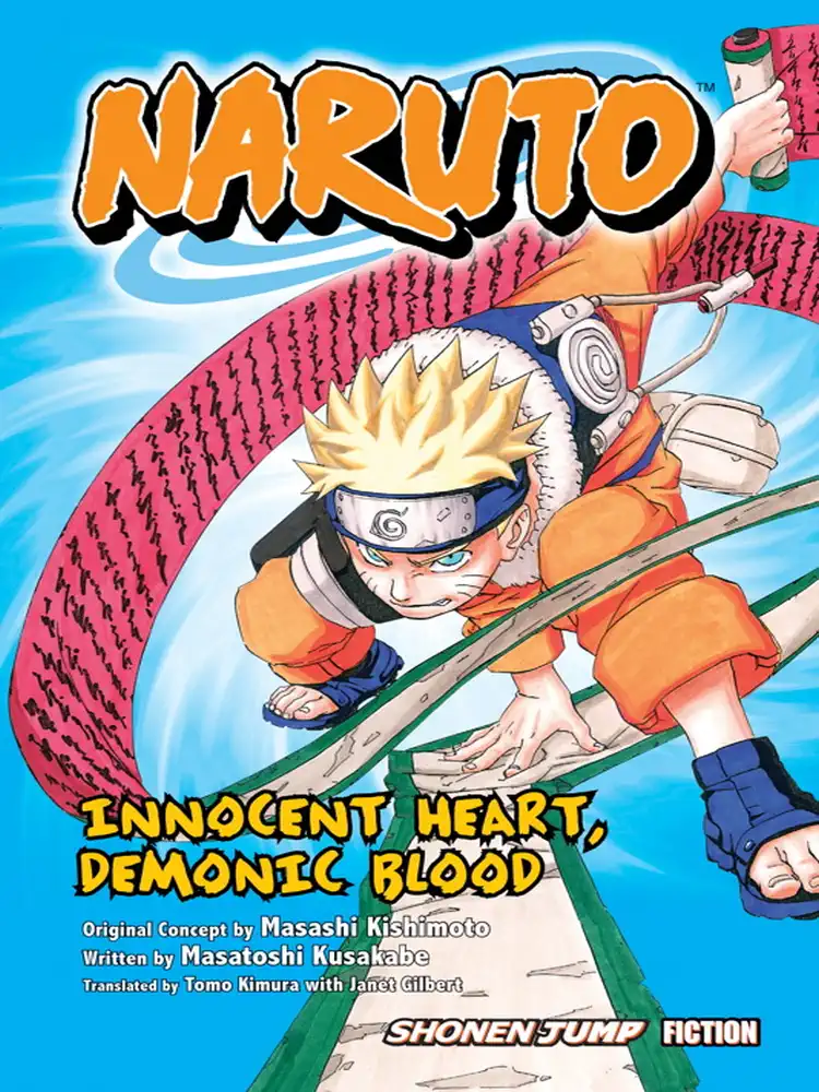 Naruto: Innocent Heart Demonic Blood (Novel)