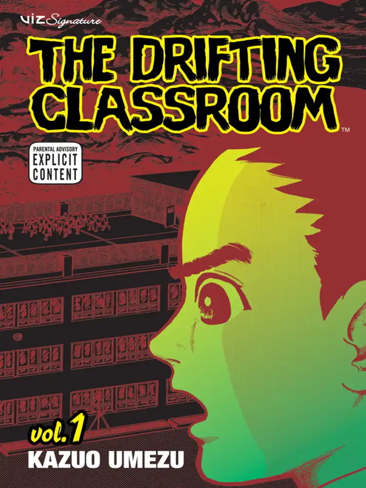 9781421507224 The Drifting Classroom Volume 01