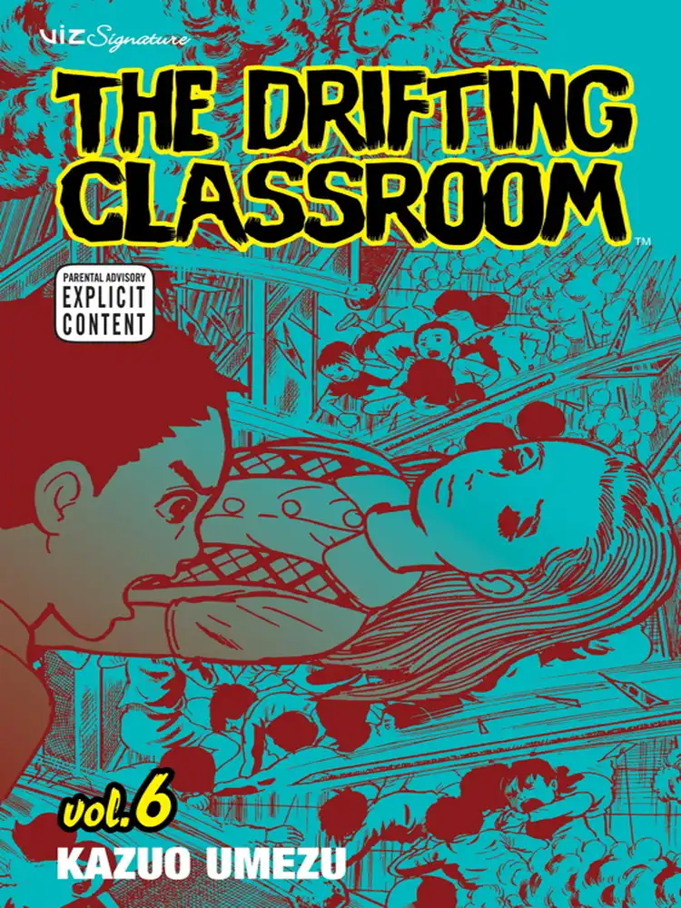 9781421509587 The Drifting Classroom Volume 06