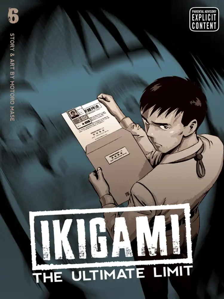 Ikigami: The Ultimate Limit Volume 06
