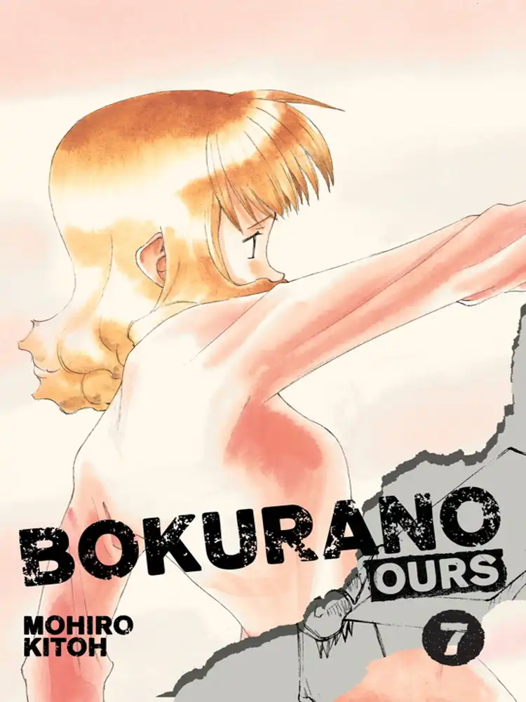 Bokurano: Ours Volume 07