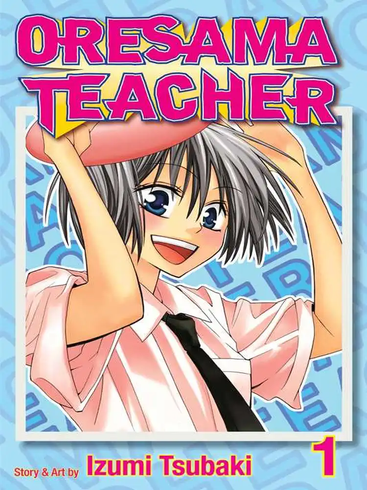 Oresama Teacher Volume 01