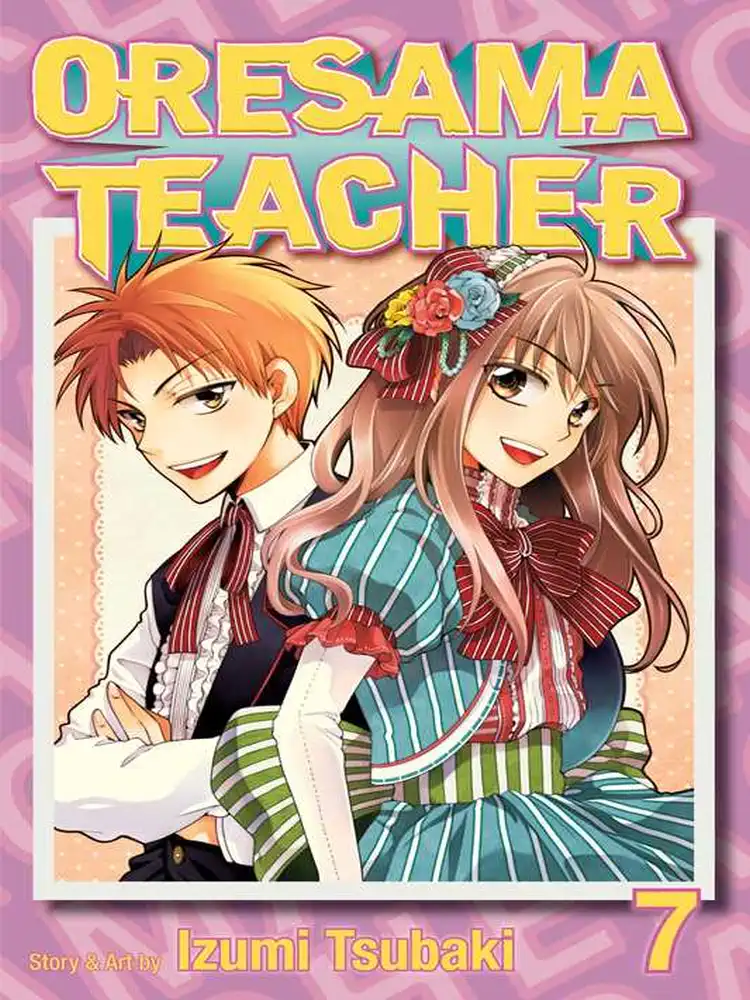 Oresama Teacher Volume 07