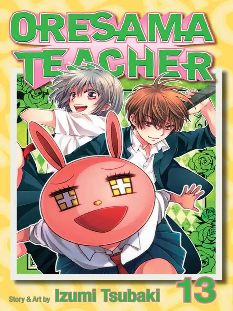 Oresama Teacher Volume 13