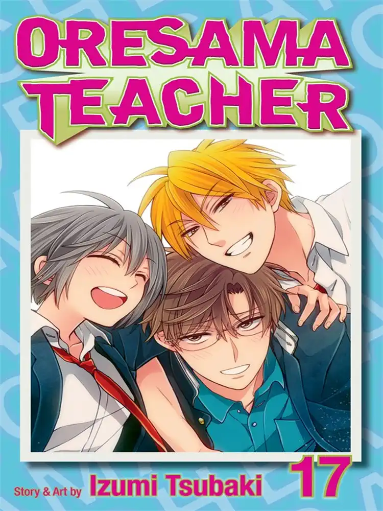 9781421572437 Oresama Teacher Volume 17