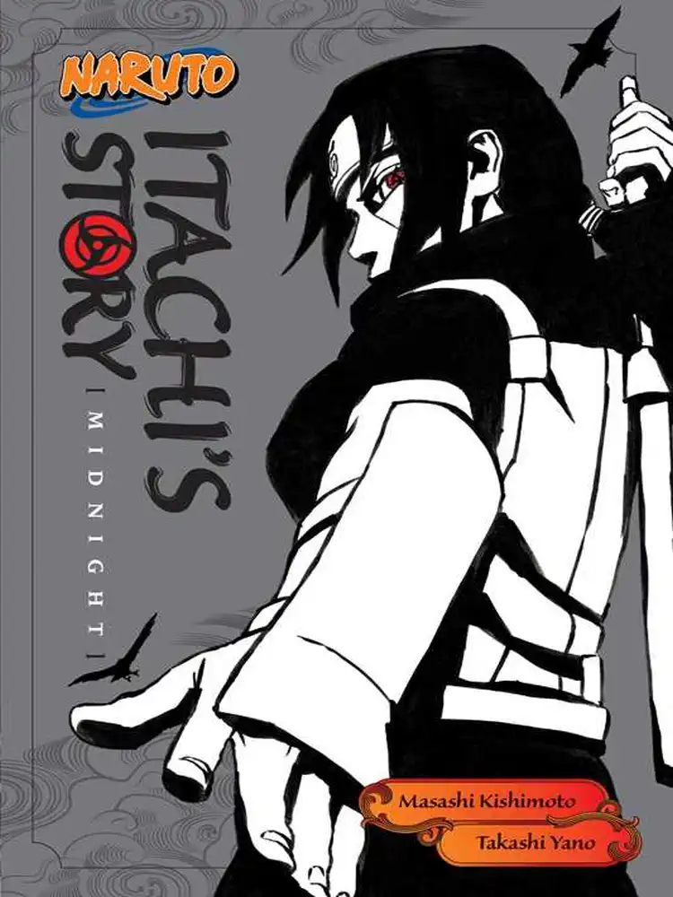 9781421591315 Naruto: Itachi's Story - Midnight (Novel) Volume 02