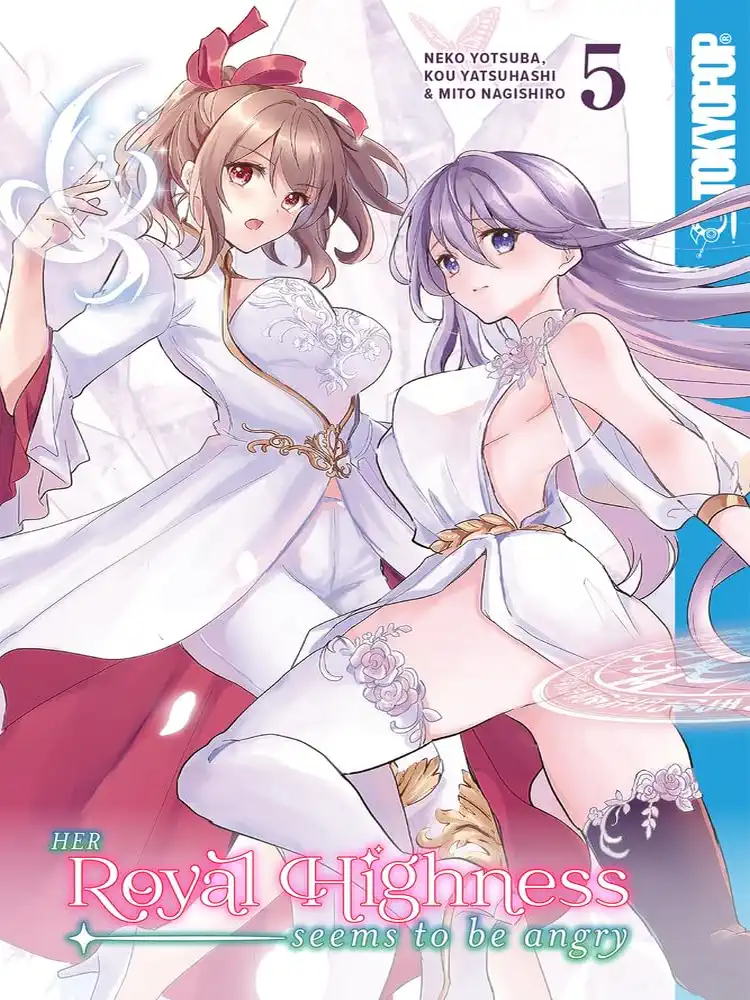 Her Royal Highness Seems to Be Angry Volume 05