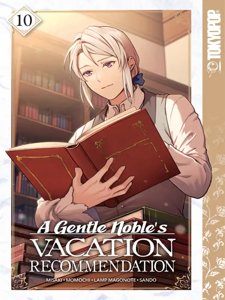 A Gentle Noble's Vacation Recommendation Volume 10