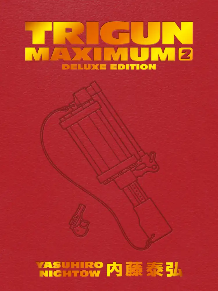 Trigun: Maximum Deluxe Edition Volume 02