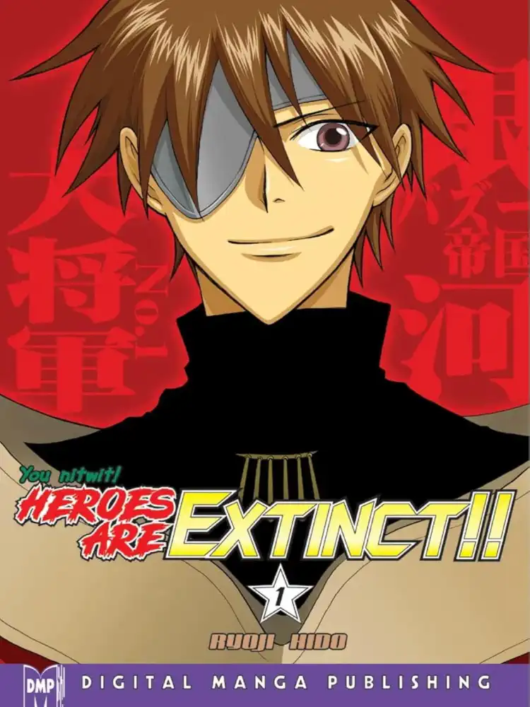 Heroes Are Extinct!! Volume 01