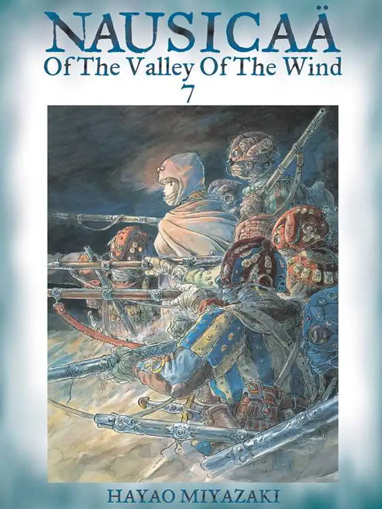 Nausicaa of the Valley of the Wind Volume 07