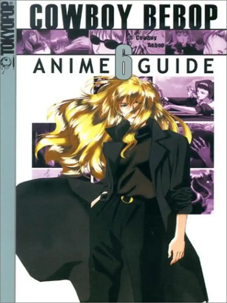 9781591820239 Cowboy Bebop Anime Guide Volume 06