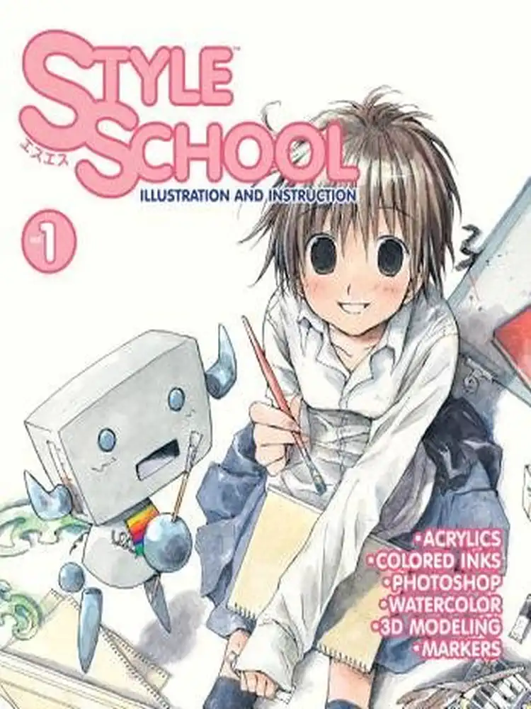Style School: Illustration and Instruction Volume 01