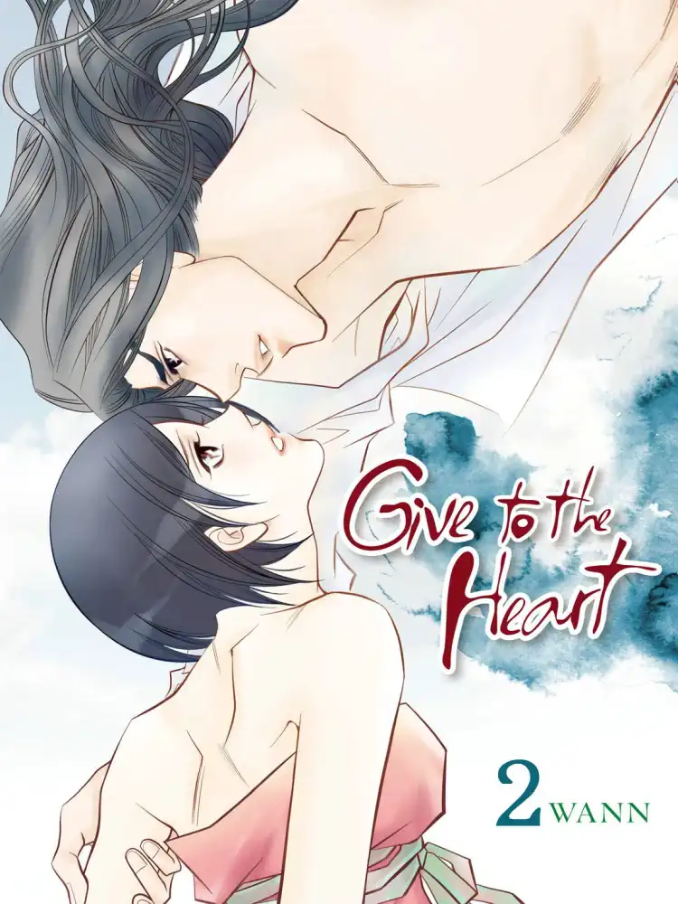 9781600099533 Give to the Heart (Manhwa) Volume 02