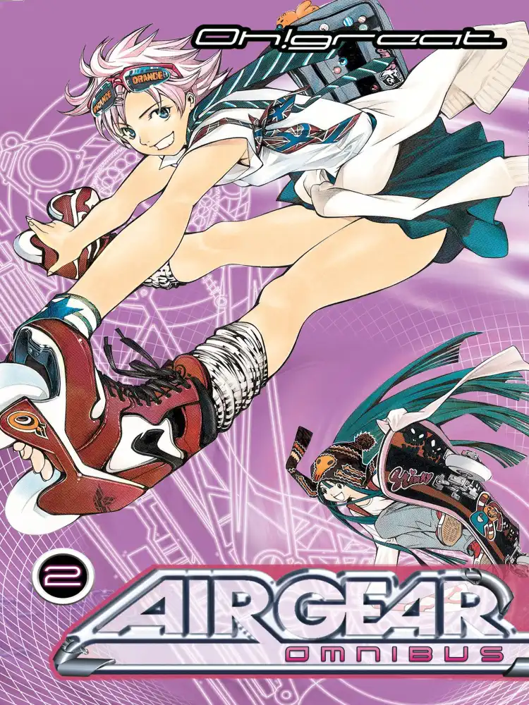 Air Gear 3-In-1 Omnibus Edition [04-05-06] Volume 02